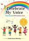 I Celebrate My Voice Coloring and Activity Book Cover Image