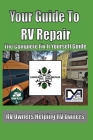 Your Guide To RV Repair: The Green One By Daniel Myles Cover Image