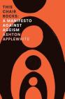 This Chair Rocks: A Manifiesto Against Ageism Cover Image