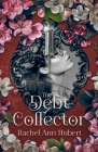 The Debt Collector By Rachel Hubert Cover Image