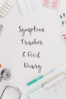 Symptom Tracker & Food Diary: 52-Week By Ruks Rundle Cover Image