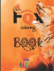 Fox coloring book for kids: fox coloring and Activity books for kids ages 4-8 By Jumana Publishing Cover Image