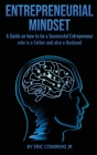 Entrepreneurial Mindset By Eric Alan Cominski Cover Image
