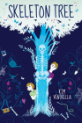 Skeleton Tree By Kim Ventrella Cover Image