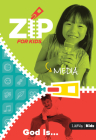 Zip for Kids Media: God Is By Lifeway Kids Cover Image
