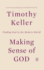 Making Sense of God: Finding God in the Modern World By Timothy Keller Cover Image