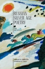 Russian Silver Age Poetry: Texts and Contexts (Cultural Syllabus) Cover Image