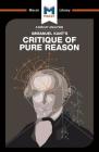 An Analysis of Immanuel Kant's Critique of Pure Reason (Macat Library) Cover Image