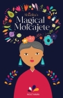 Abuelita's Magical Molcajete Cover Image