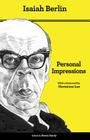 Personal Impressions: Updated Edition By Isaiah Berlin, Henry Hardy (Editor), Hermione Lee (Foreword by) Cover Image