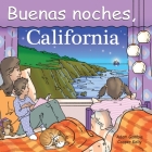 Buenas Noches, California By Adam Gamble, Harvey Stevenson (Illustrator) Cover Image