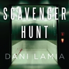 Scavenger Hunt By Dani Lamia, Vivienne Leheny (Read by) Cover Image
