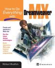 How to Do Everything with Dreamweaver MX Cover Image