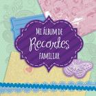 Mi Album de Recortes Familiar By Speedy Publishing LLC Cover Image