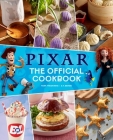 Pixar: The Official Cookbook By Tara Theoharis, S. T. Bende Cover Image