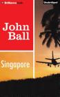 Singapore (Virgil Tibbs #7) By John Ball, Dion Graham (Read by) Cover Image