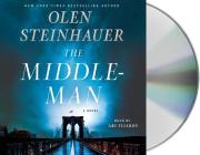 The Middleman: A Novel By Olen Steinhauer, Ari Fliakos (Read by) Cover Image