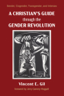 A Christian's Guide through the Gender Revolution Cover Image