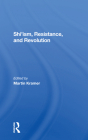 Shi'ism, Resistance, and Revolution Cover Image