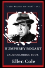 Humphrey Bogart Calm Coloring Book Cover Image