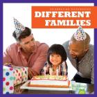 Different Families (Celebrating Differences) Cover Image