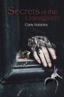 Secrets of the Unforgiven By Carly Robbins Cover Image