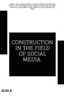 Construction in the Field of Social Media Cover Image