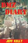 DMZ Diary: A Combat Marine's Vietnam Memoir Cover Image