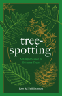 Tree-Spotting (for Everyone): A Guide to Identifying Britain's 56(ish) Native Trees By Ros Bennett, Nell Bennett Cover Image