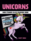 Unicorns Stained Glass Coloring Book (Dover Stained Glass Coloring Book) By Marty Noble Cover Image
