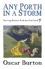 Any Porth in a Storm: The Long-Distance Walk that Goes South By Oscar Burton Cover Image