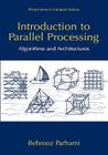 Introduction to Parallel Processing: Algorithms and Architectures (Computer Science) Cover Image