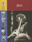 Jazz (Lucent Library of Black History) By Ronald D. Lankford Jr Cover Image