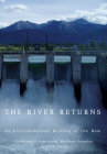 The River Returns: An Environmental History of the Bow Cover Image