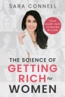 The Science of Getting Rich for Women: Your Secret Path to Millions Cover Image
