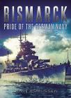 Bismarck: Pride of the German Navy Cover Image