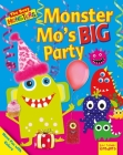 Monster Mo's Big Party: Have Fun with Colors By Dee Reid Cover Image