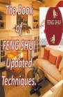 The Book of Feng Shui Updated Techniques. By Edwin Pinto Cover Image