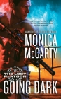 Going Dark (The Lost Platoon #1) By Monica McCarty Cover Image