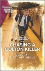 Chasing a Colton Killer By Deborah Fletcher Mello Cover Image
