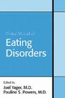 Clinical Manual of Eating Disorders By Joel Yager (Editor) Cover Image