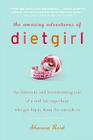 The Amazing Adventures of Dietgirl Cover Image