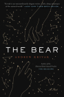 The Bear By Andrew Krivak Cover Image