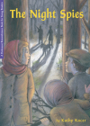 The Night Spies (Holocaust Remembrance Series for Young Readers) By Kathy Kacer Cover Image