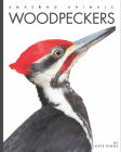 Woodpeckers (Amazing Animals) By Kate Riggs Cover Image