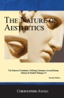 The Nature of Aesthetics: Defining Literature, Art& Beauty Cover Image