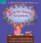 D is for Darcy Not Dyslexia Cover Image