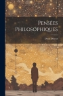 Pensées Philosophiques Cover Image
