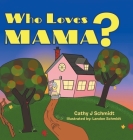 Who Loves Mama? Cover Image