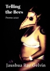 Telling the Bees: Poems: 2020 Cover Image